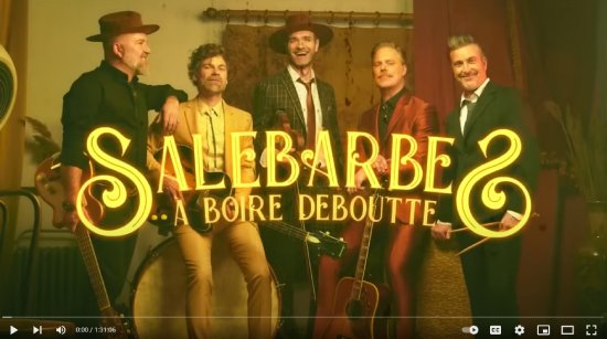 Salebarbe, A boire deboutte