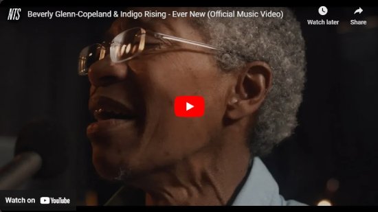 Beverly Glenn-Copeland, Ever New, Video